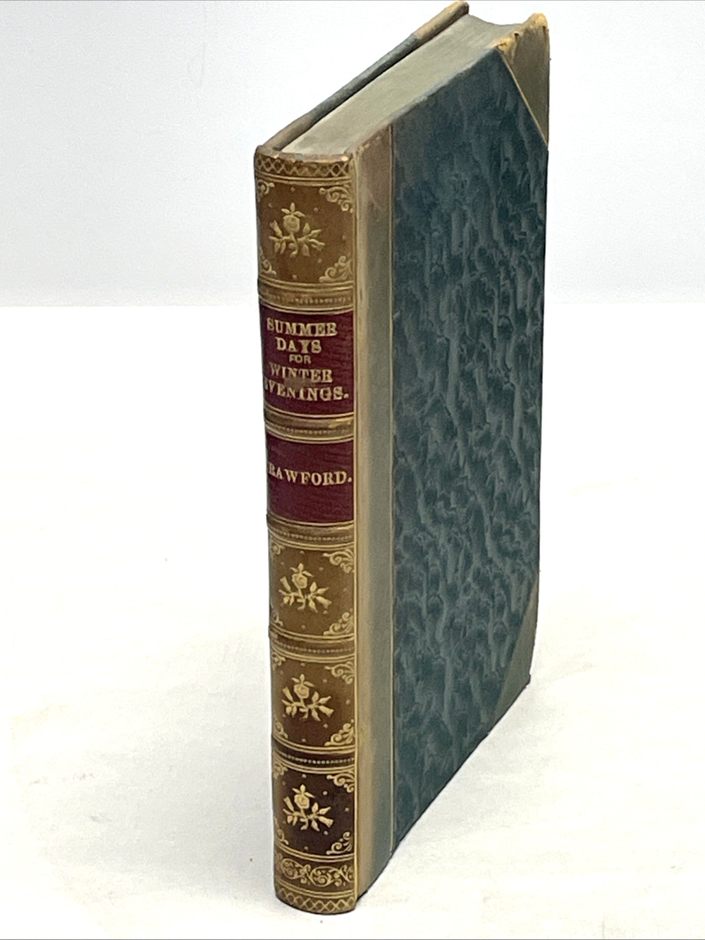Summer Days Winter Evenings J.H. Crawford 1897 Antique 1/4 Leather Book